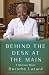 Behind the Desk at the Main: A Librarian's Memoir