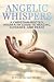 Angelic Whispers by ERLINDA SABILI