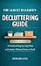 The Almost Hoarder’s Declut...