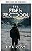 El Protocolo Edén by Eva Ross