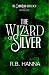 The Wizard of Silver