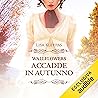 Accadde in Autunn...
