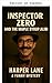Inspector Zero y la Coartada del Jarabe de Arce by Harper Lane
