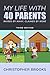 My Life With 40 Parents: Ra...