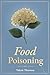 Food Poisoning by Valerie Thurston