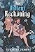 This Violent Reckoning : Th...