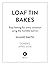 Loaf Tin Bakes by Shane Smith