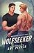 Wolfseeker (Wolfseeker Tril...