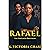 Rafael: An Enemies-to-Lover...