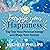 Energize Your Happiness by Michele Phillips