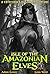 Isle of the Amazonian Elves 3: A Fateforged Adventure