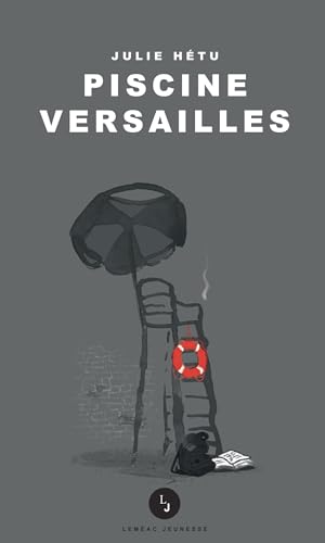Piscine Versailles (French Edition)