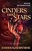 Cinders and Stars (Tales of the Emerald Age)