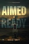 Aimed & Ready by Nico   Smit