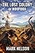 The Lost Colony of Houfuku by Mark      Nelson
