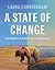 A State of Change: California's Forgotten Landscapes (Revised and Updated)