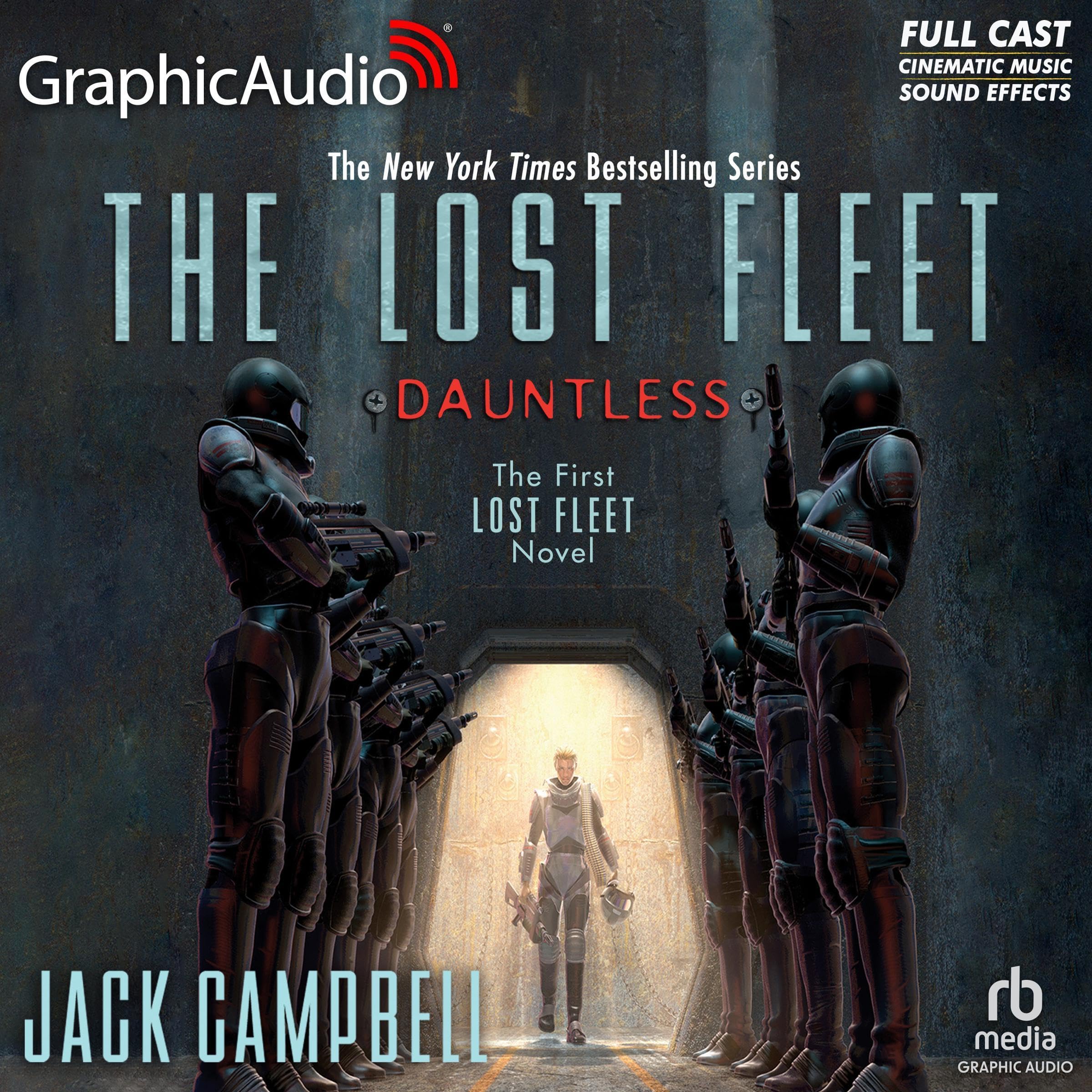 Dauntless (Dramatized Adaptation): The Lost Fleet, Book 1