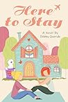 Here to Stay
