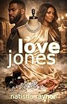 Love Jones: Rage ...