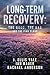 Long-Term Recovery by J. Ellis Vale