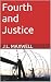 Fourth and Justice