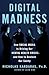 Digital Madness