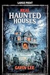 Real Haunted Houses