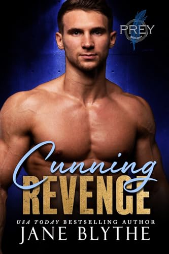 Cunning Revenge (Prey Security: Delta Team #4)