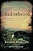 Shadowbrook: A Novel of Lov...