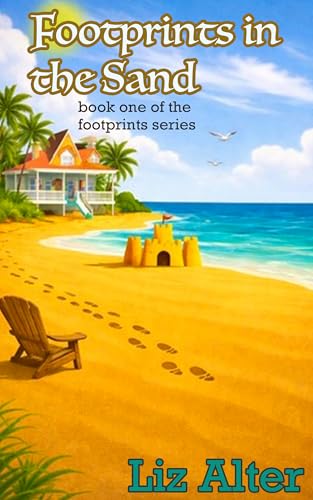 Footprints in the Sand: Book One of the Footprints Series (Kindle Edition)