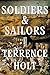 Soldiers & Sailors by Terrence Holt
