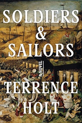 Soldiers & Sailors: A Novel (Hardcover)