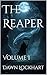 The Reaper: Volume I