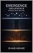 Emergence: Lifecycle