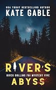River's Edge Shadow Hollow Reckoning : Addictive FBI Mystery thrillers with a twist: Books 1-4