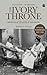 IVORY THRONE