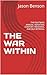 THE WAR WITHIN: THE FIGHTBA...