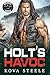 Holt's Havoc by Kova Steele