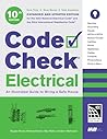 Code Check Electrical 10th Edition: An Illustrated Guide to Wiring a Safe House