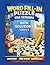Word Fill In Puzzles Book: ...