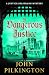A Dangerous Justice (The Ju...
