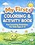 My First Coloring and Activ...
