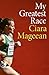 My Greatest Race