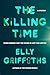 The Killing Time: A Mystery (Ali Dawson #2)