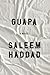 Guapa: A Novel