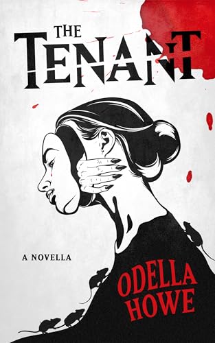 The Tenant: A Novella (Kindle Edition)