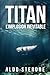TITAN: L’IMPLOSION INÉVITABLE