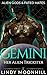 Gemini - Her Alien Trickste...