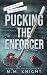 Pucking The Enforcer