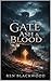 Gate of Ash & Blood (The Chosen Book 2)